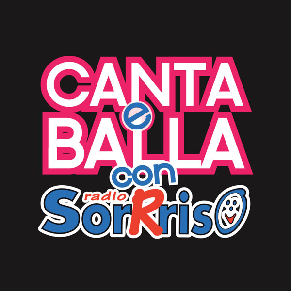 Canta e Balla con Sorrriso Canta e Balla con Sorrriso