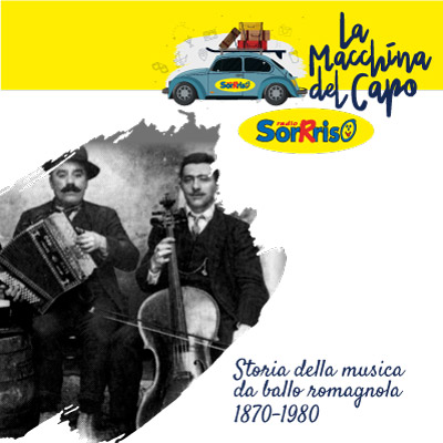 La Macchina del Capo - Storia della Musica da ballo Romagnola