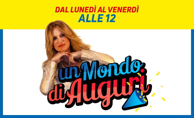 Un Mondo di Auguri - Prigramma TV