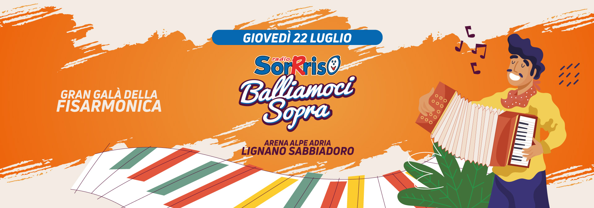 Balliamoci Sopra - 22 Luglio