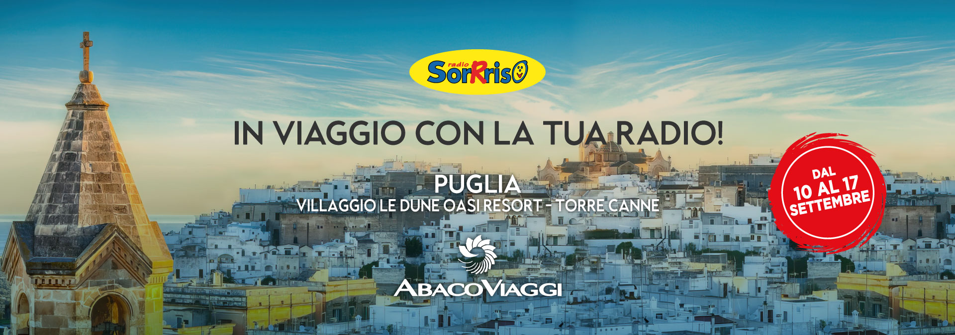 Vacanza in Puglia con Radio Sorrriso