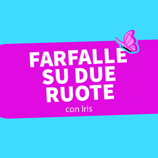 Farfalle su due ruote - Programma