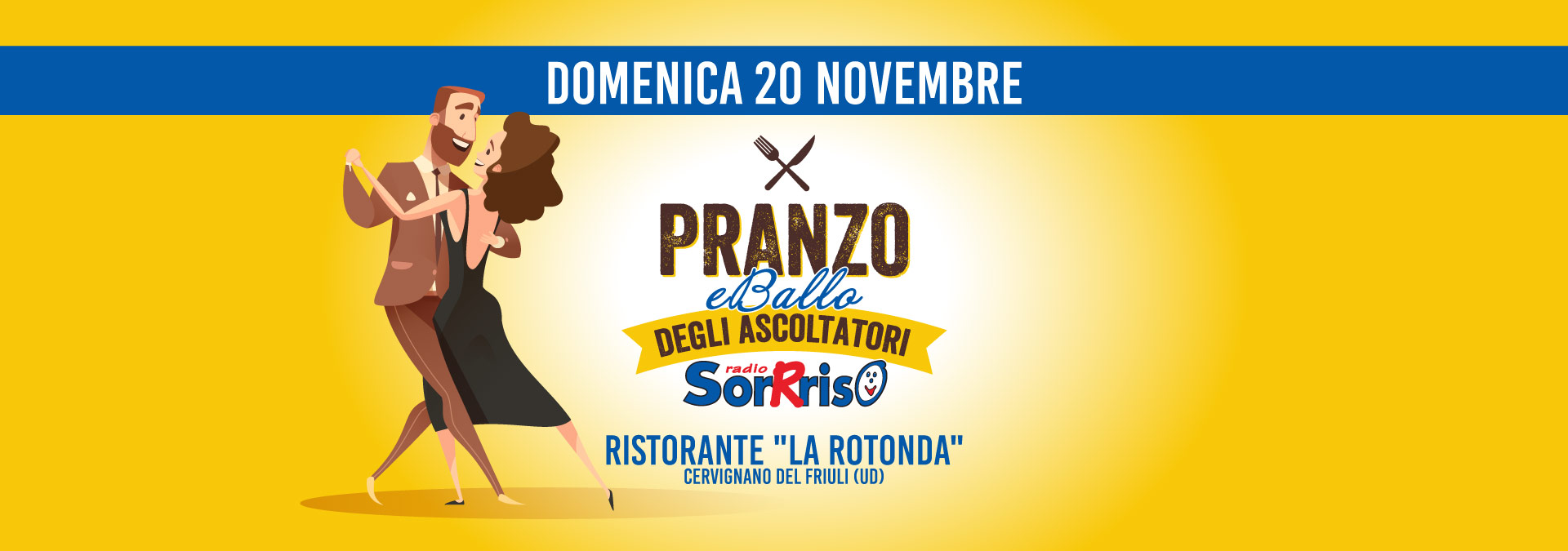 Pranzo degli Ascoltatori - Radio Sorrriso