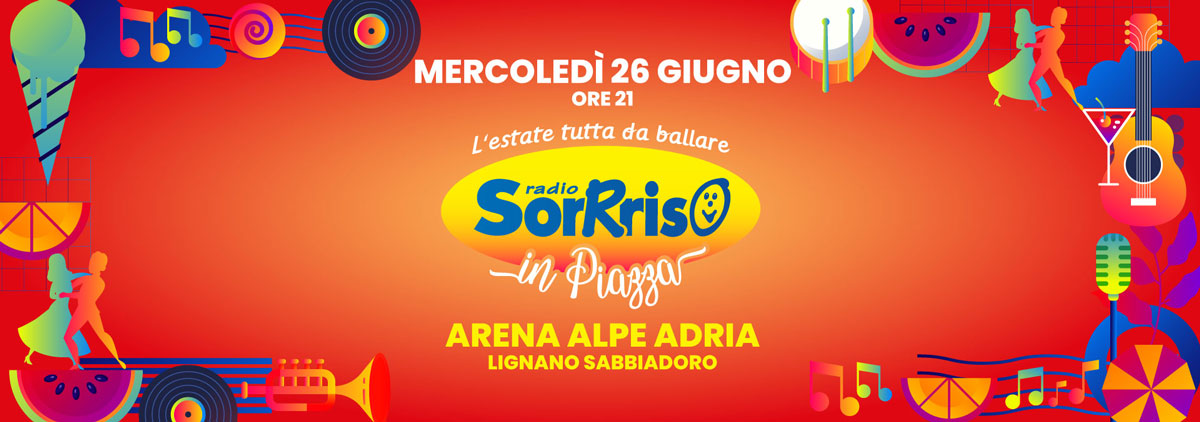 Sorrriso in Piazza - Lignano Sabbiadoro