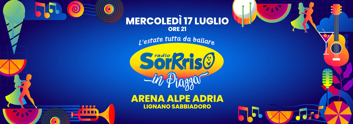 Sorrriso in Piazza - Lignano Sabbiadoro