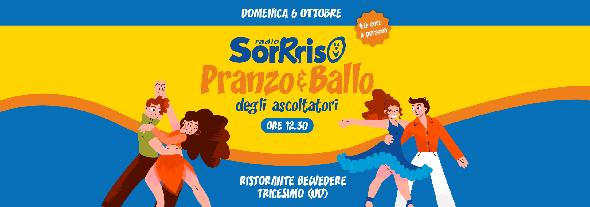 Pranzo degli Ascoltatori - Radio Sorrriso