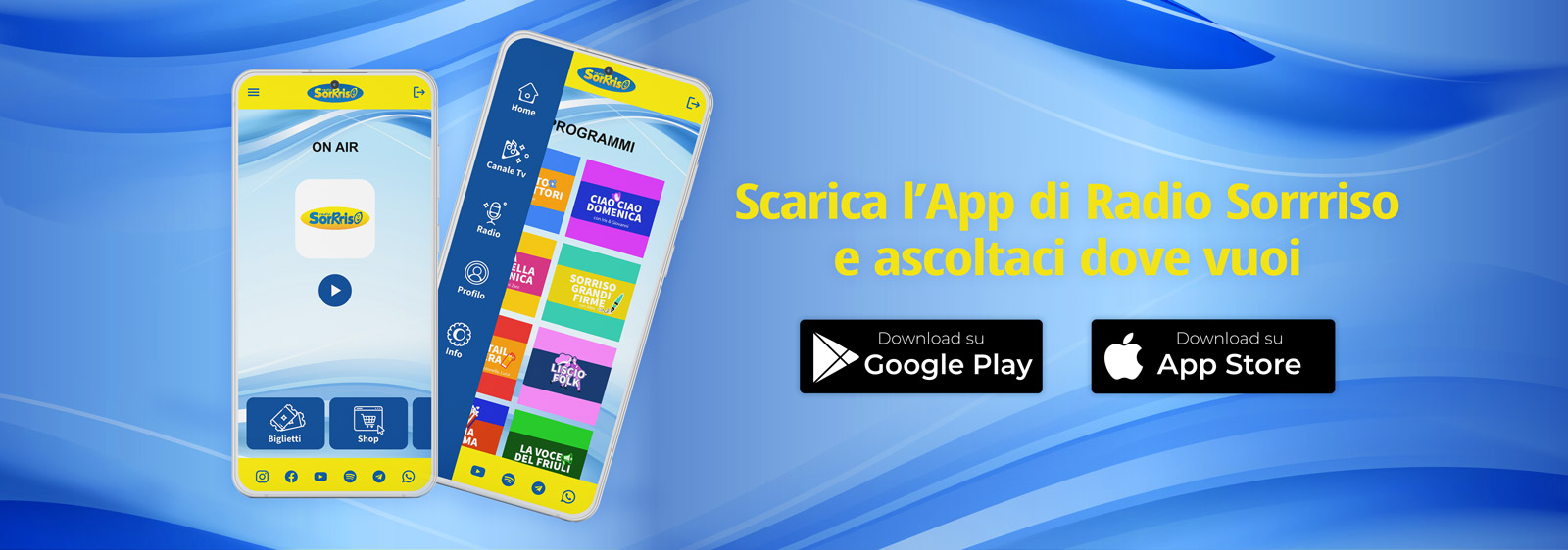 Scarica l'app di Radio Sorriso