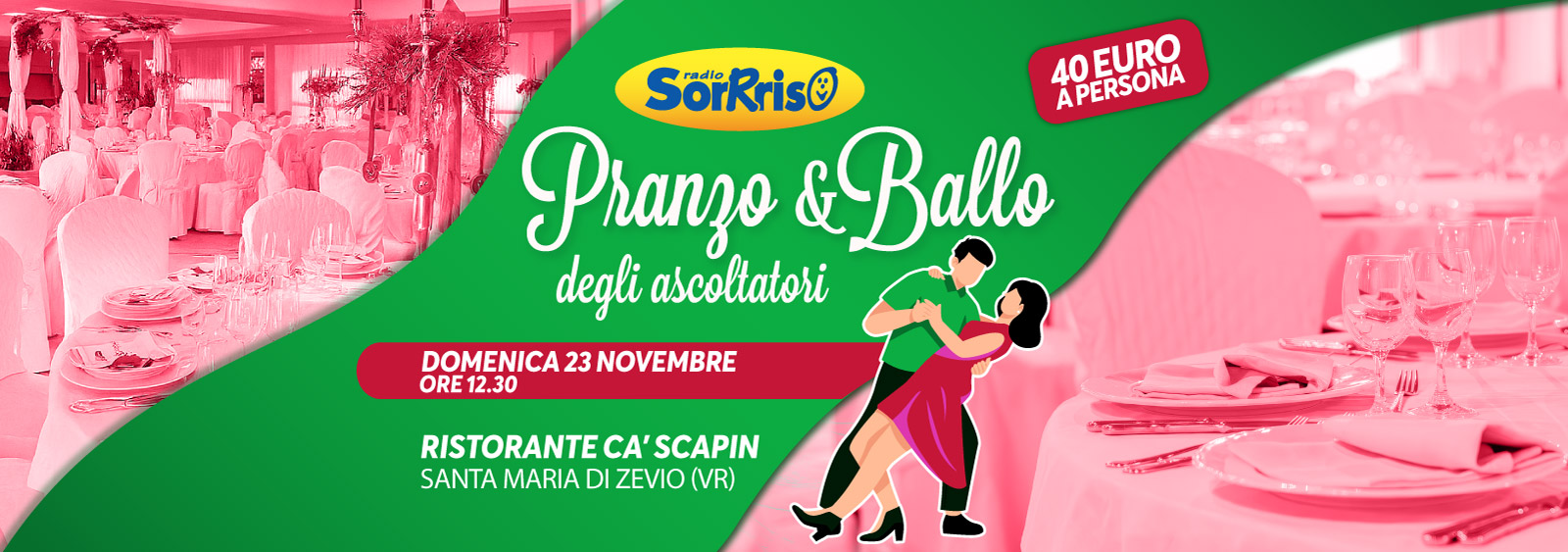Pranzo degli Ascoltatori - Radio Sorrriso - Ristorante Ca' Scapin